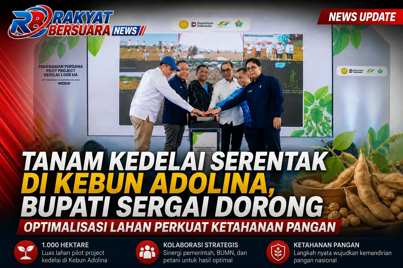 Tanam Kedelai Serentak di Kebun Adolina, Bupati Sergai Dorong Optimalisasi Lahan Perkuat Ketahanan Pangan