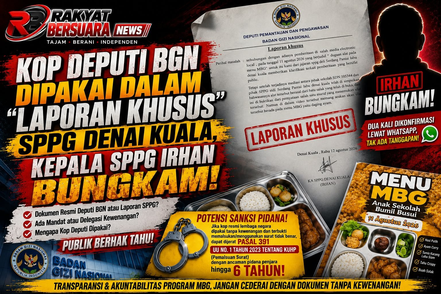 Kop Deputi BGN Dipakai dalam "Laporan Khusus" SPPG Denai Kuala, Kepala SPPG Irhan Bungkam