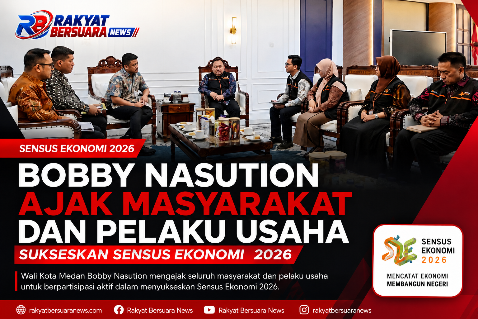Bobby Nasution Ajak Masyarakat dan Pelaku Usaha Sukseskan Sensus Ekonomi 2026