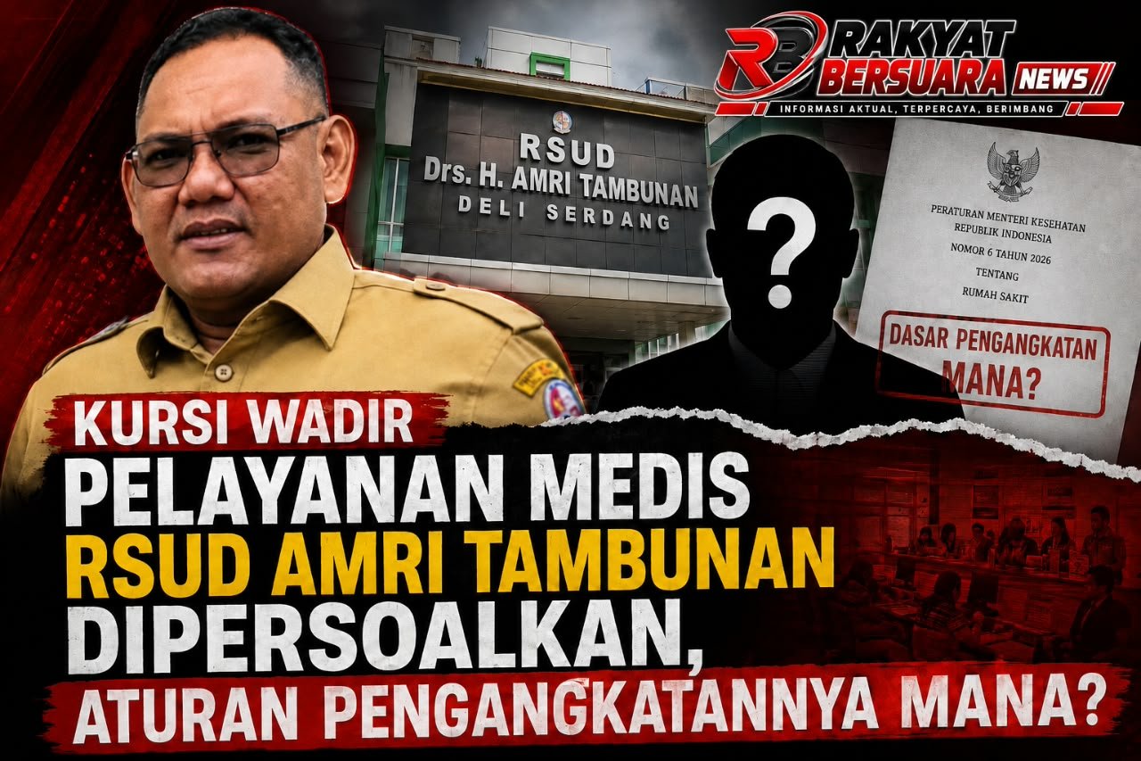 "Kursi Wadir Pelayanan Medis RSUD Amri Tambunan Dipersoalkan, Aturan Pengangkatannya Mana? "