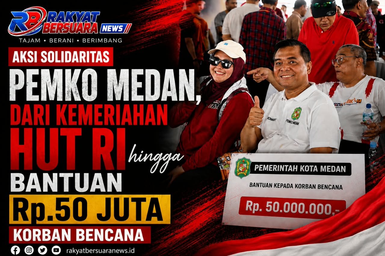 Aksi Solidaritas Pemko Medan, Dari Kemeriahan HUT RI hingga Bantuan Rp.50 Juta Korban Bencana