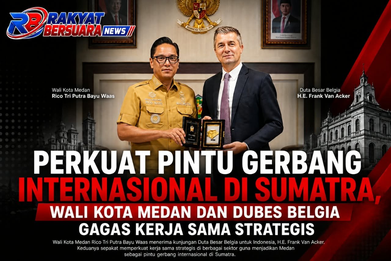 Perkuat Pintu Gerbang Internasional di Sumatra, Wali Kota Medan dan Dubes Belgia Gagas Kerja Sama Strategis