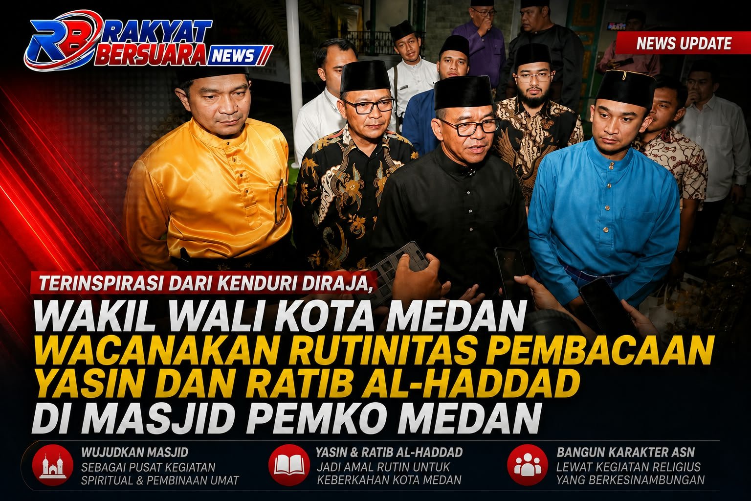 Terinspirasi Dari Kenduri Diraja, Wakil Wali Kota Medan Wacanakan Rutinitas Pembacaan Yasin dan Ratib Al-Haddad di Masjid Pemko Medan